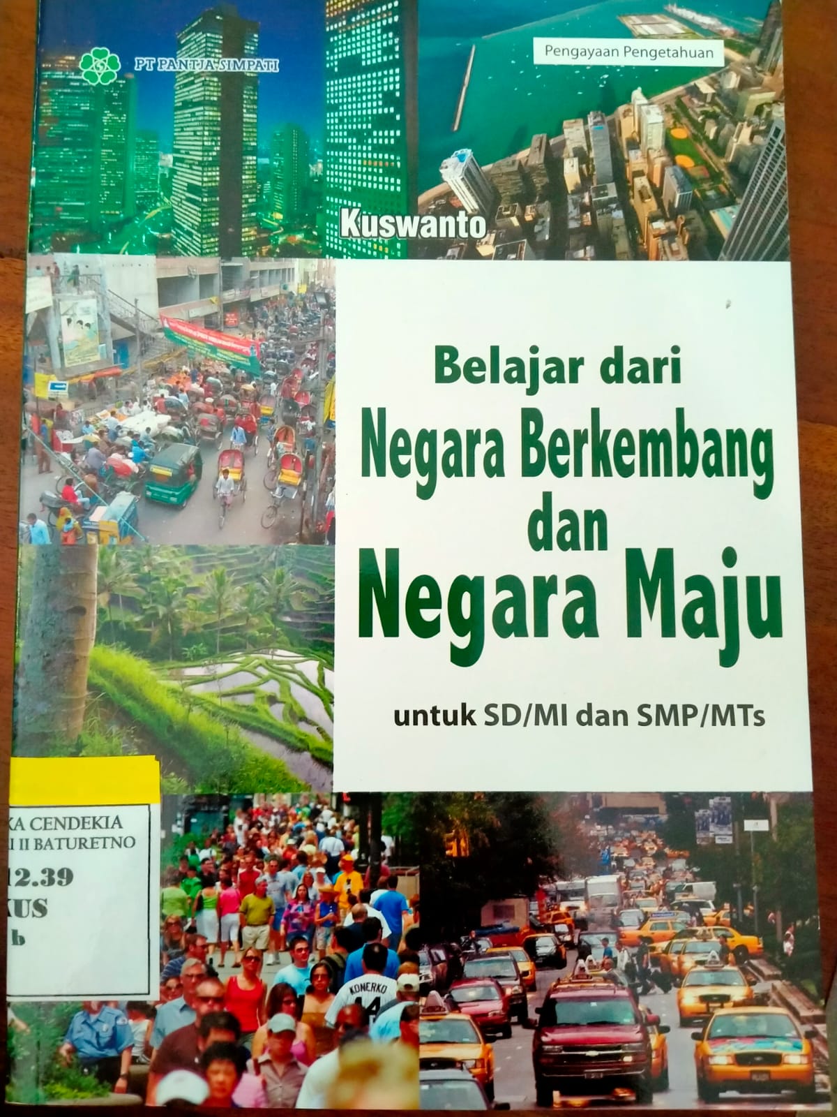 Belajar dari Negara Berkembang dan Negara Maju untuk SD/MI dan SMP/MTs